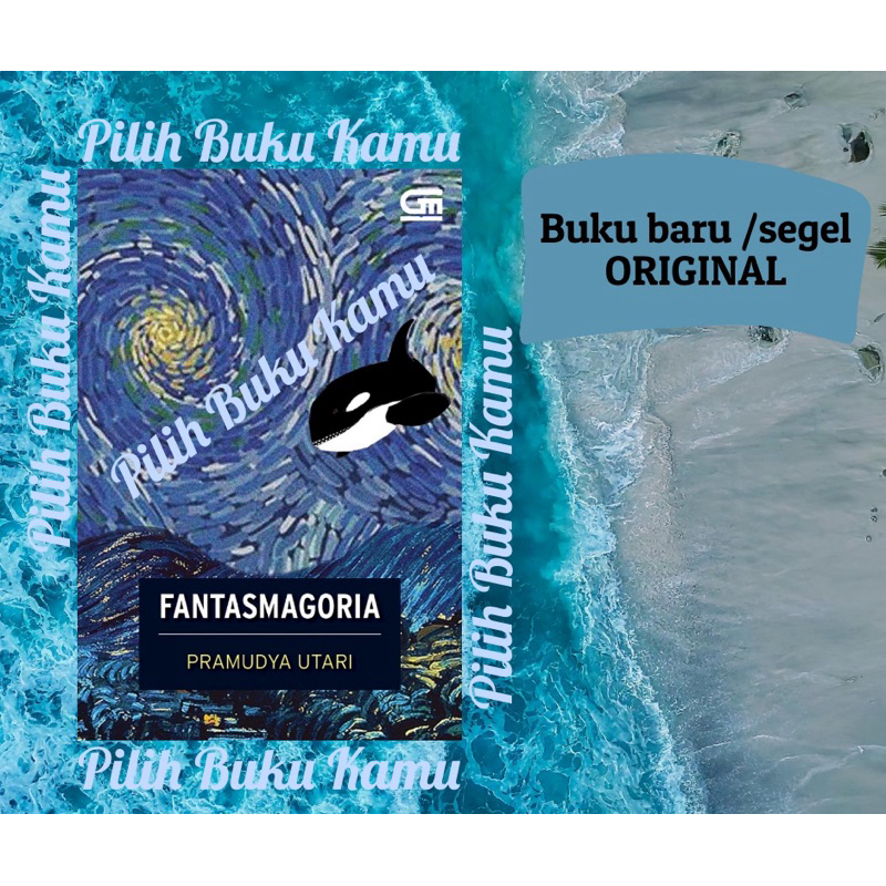 Novel Fantasmagoria - Pramudya utari -