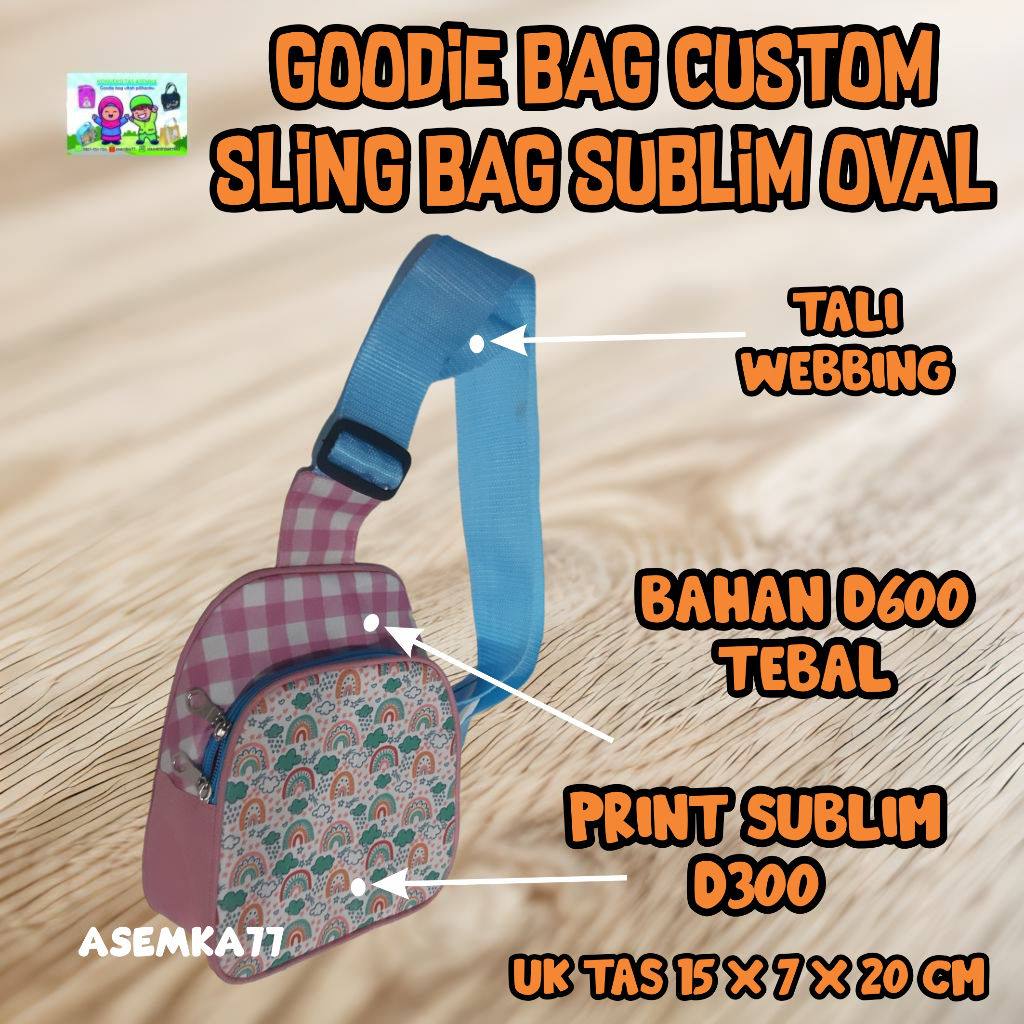 

❤️asemka77❤️GOODIE BAG ULTAH SUBLIM SLING BAG SUBLIM OVAL