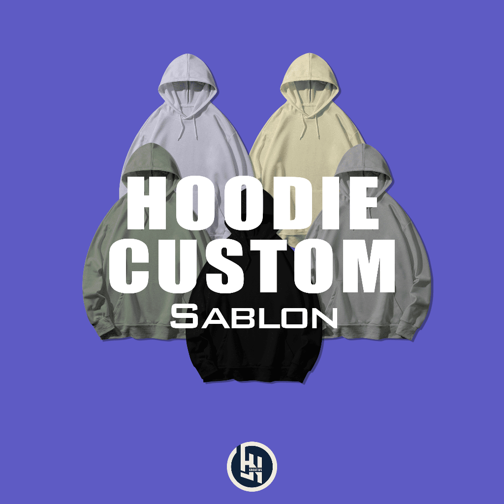 CUSTOM HOODIE SABLON | HOODIE CUSTOM FLEECE | JUMPER HOODIE CUSTOM | HOODIE CUSTOM SATUAN | HOODIE S