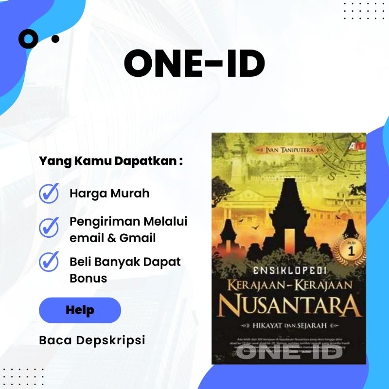 

Ensiklopedi Kerajaan-Kerajaan Nusantara Hikayat dan Sejarah 1