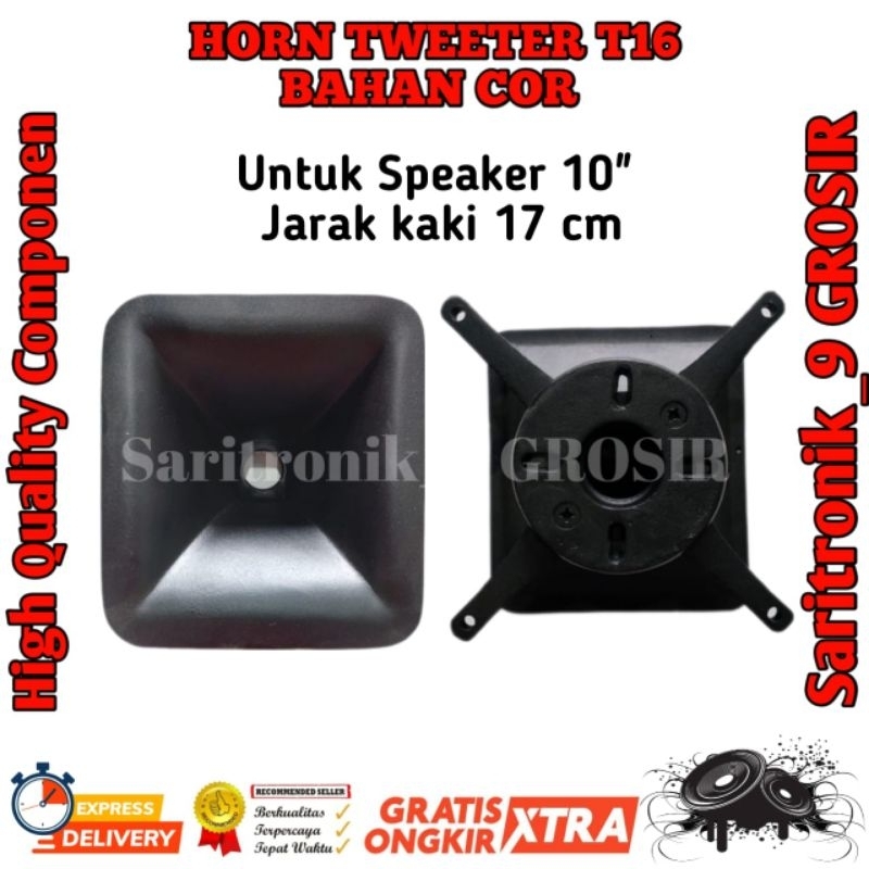 HORN TWETER T20 UNTUK SPEAKER 10 IN MULTI UNTUK TWETER DRAT DAN BAUT