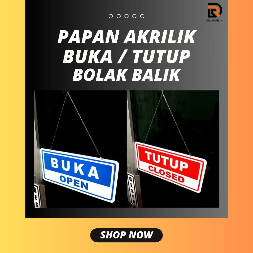 

Buka Tutup - Sign Buka Tutup - Papan Akrilik Gantung Bolak Balik 29cm x 19cm