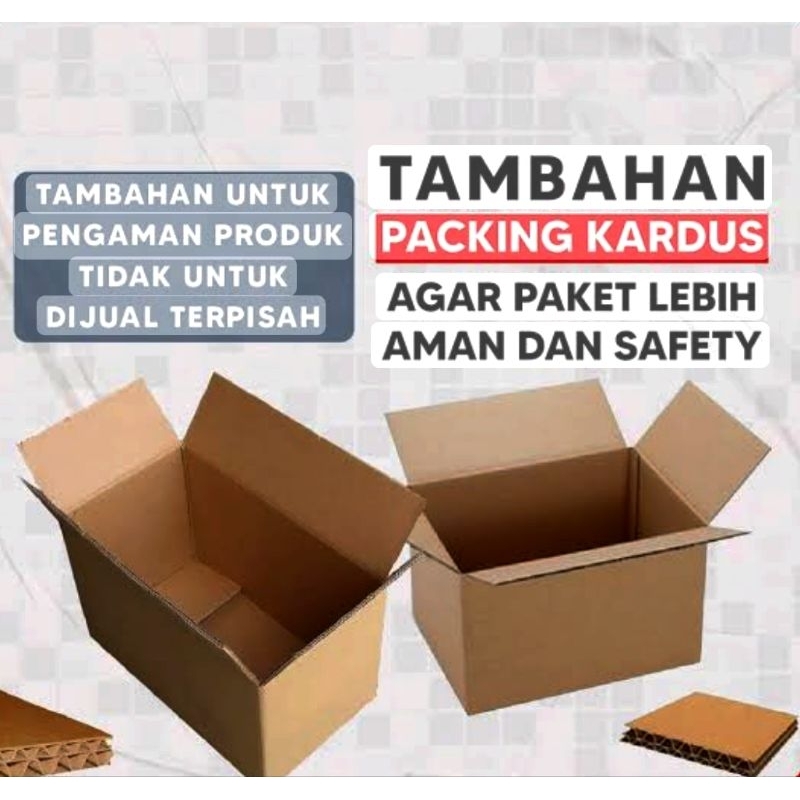 

Packing Tambahan Kardus
