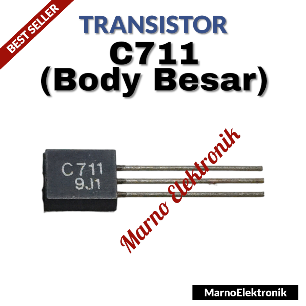 TRANSISTOR TR C711 C 711 2SC711 2SC 711 PERSAMAAN C710 C 710 BODY BESAR ASLI ORI ORIGINAL
