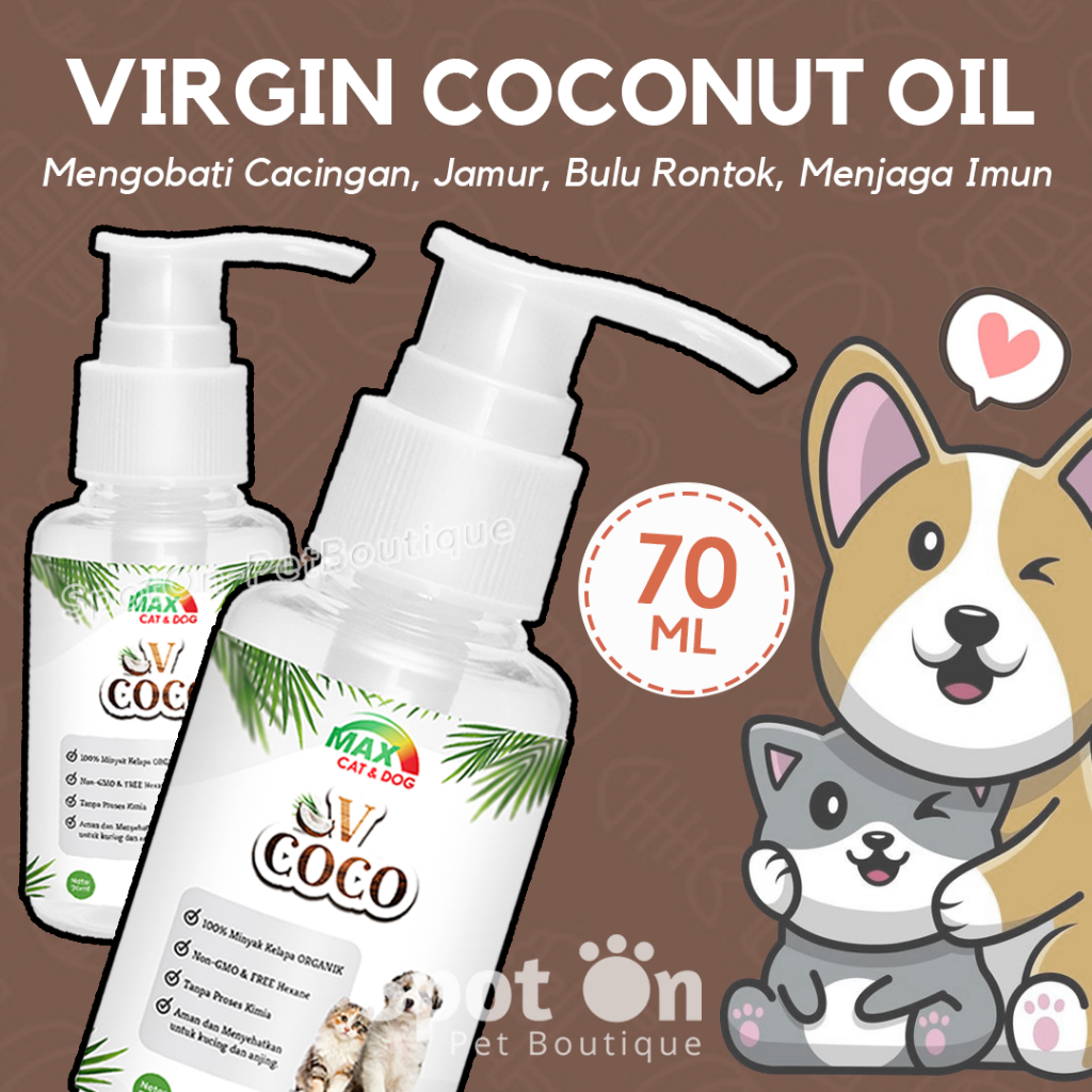 VCO Hewan - Aman untuk Induk Hamil & Menyusui Max VCOCO (KS) | Virgin Coconut Oil Kucing Anjing | Vi