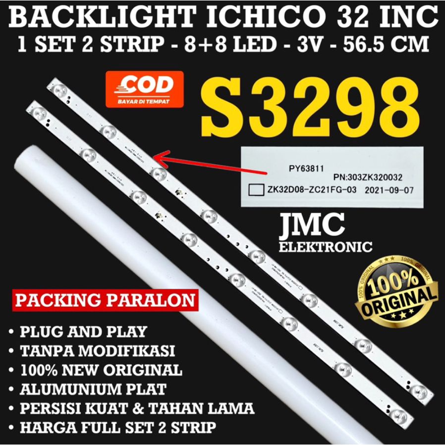 BACKLIGHT TV LED ICHIKO 32 INCH S3298 S 3298 LAMPU BL 32IN 8K 3V