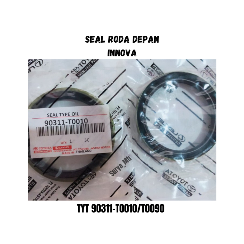 SEAL RODA DEPAN INNOVA BENSIN/DIESEL (61.78.10) ASLI TOYOTA 90311-T0010/T0090