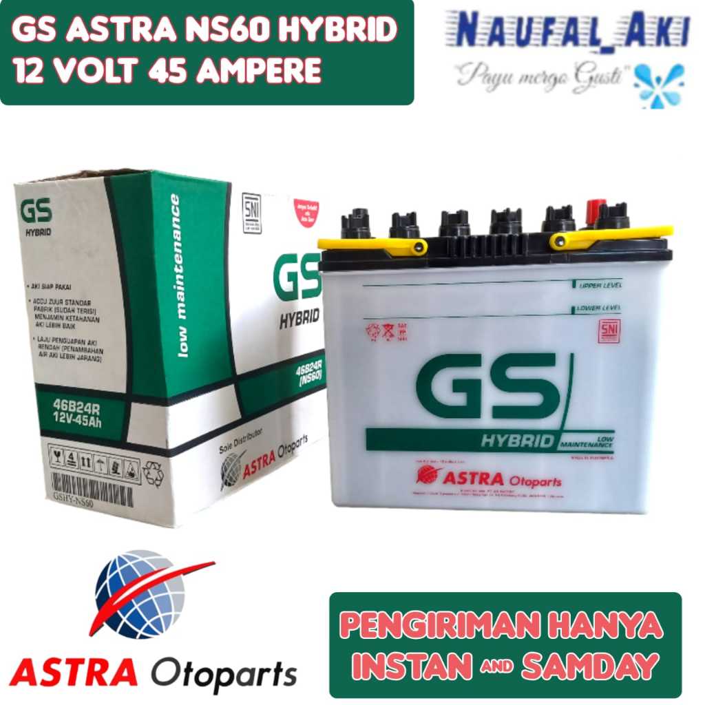 Aki Mobil Avanza/Terios/Rush/Taruna/Xenia/Katana/Escudo/APV GS Astra HYBRID NS60 45 Ampere