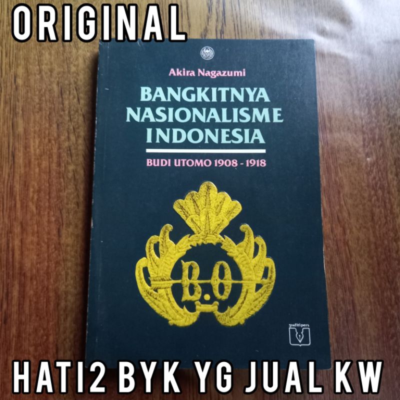 ORI bangkitnya nasionalisme indonesia budi utomo akira nagazumi