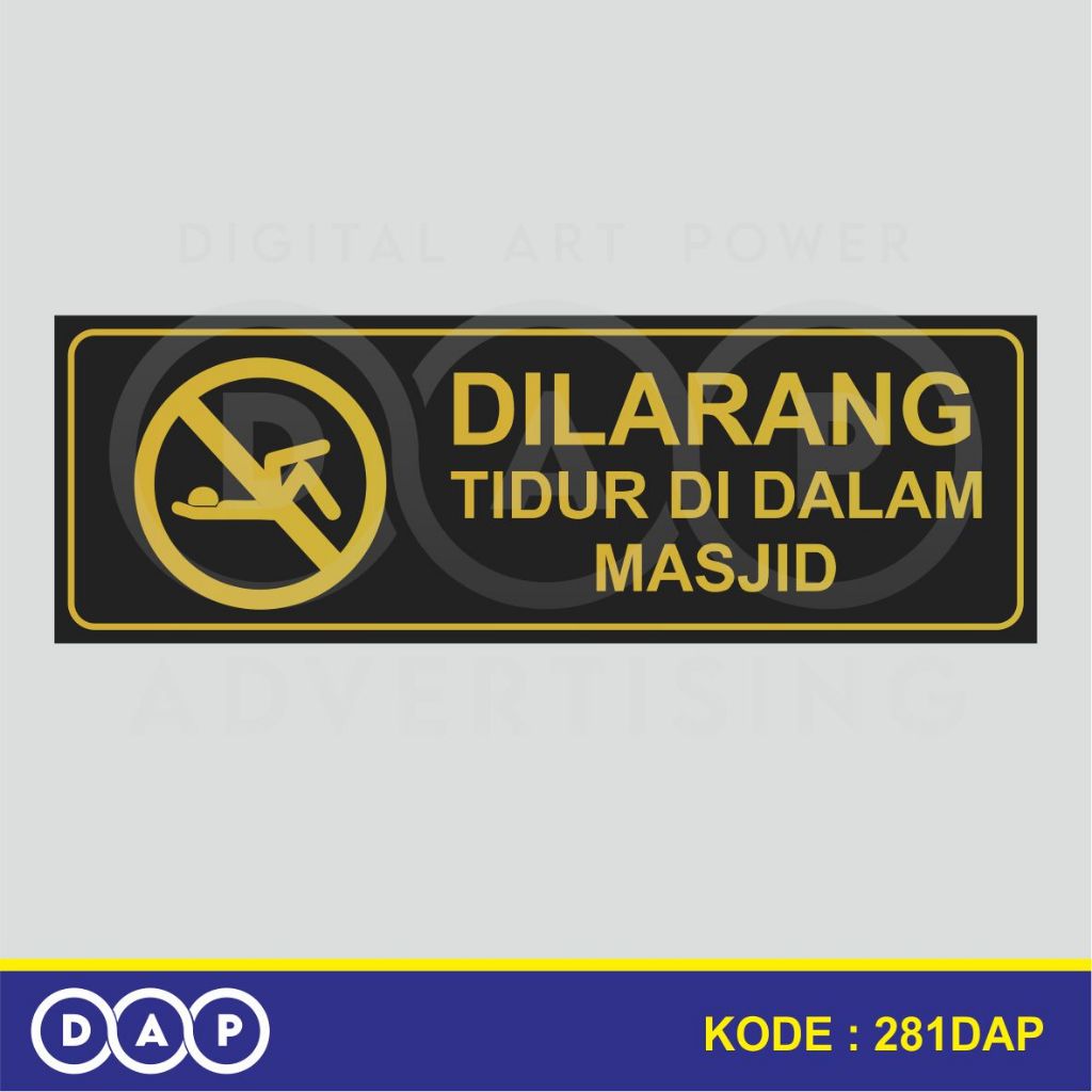 

281 - STIKER DILARANG TIDUR DI MASJID (GOLD EDITION) - 30 X 10 CM - VYNIL - TERBAIK