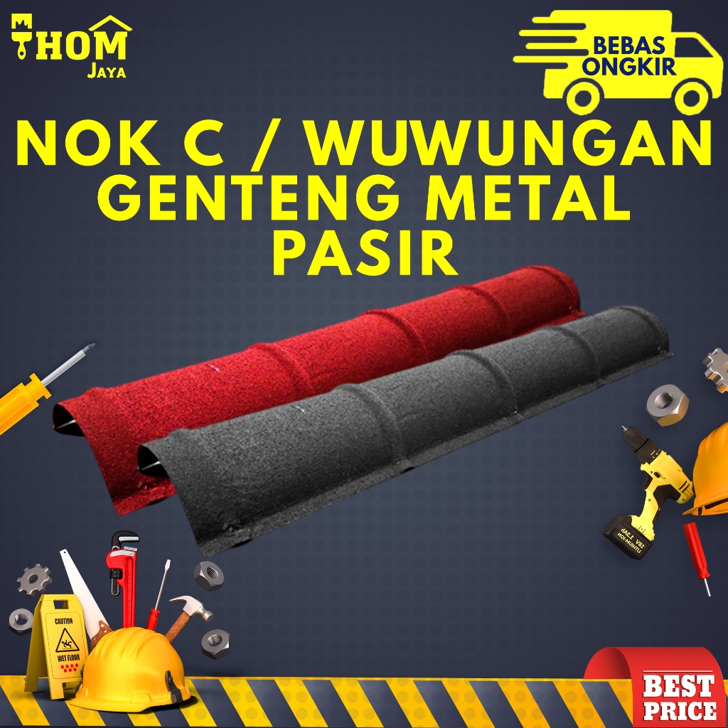 NOK C PASIR / NOK RATU PASIR / NOK GENTENG METAL PASIR / NOK BULAT - 0.25 MM