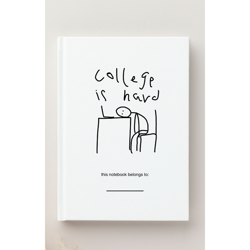 

[COLLEGE IS HARD] Notebook Buku Catatan Hardcover A5