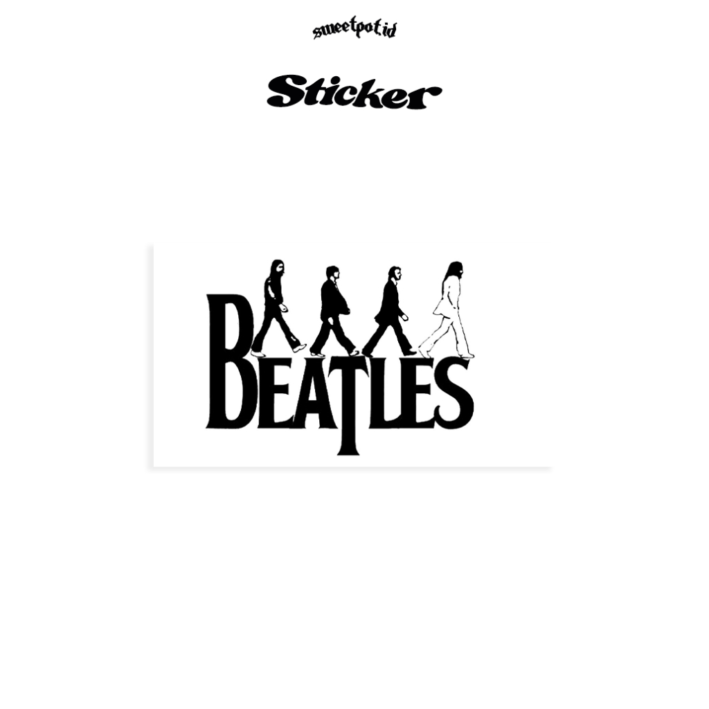 

(BISA COD) STICKER "THE BEATLES" / STICKER BIJIAN / STICKER ECERAN / STICKER METAL / STICKER POP / STICKER INDIE / STICKER BAND/ BRITPOP