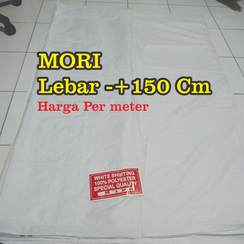 Kain Mori Lebar 150 Cm (1.5M) Harga Permeter Kain Kafan Harga per Meter Kain Kaffan Kain Mori Kain P