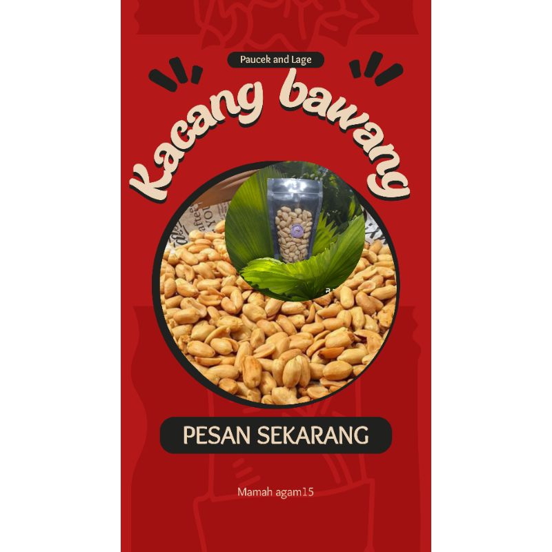 

KACANG BAWANG ORI, BALADO DAN ANEKA KRIPIK MURMER