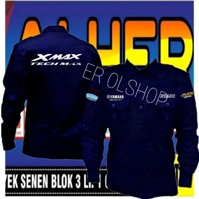Kemeja Yamaha X-Max baju Yamaha X-Max seragam Yamaha x-max Pdh Yamaha x-max kemeja tech max baju tec