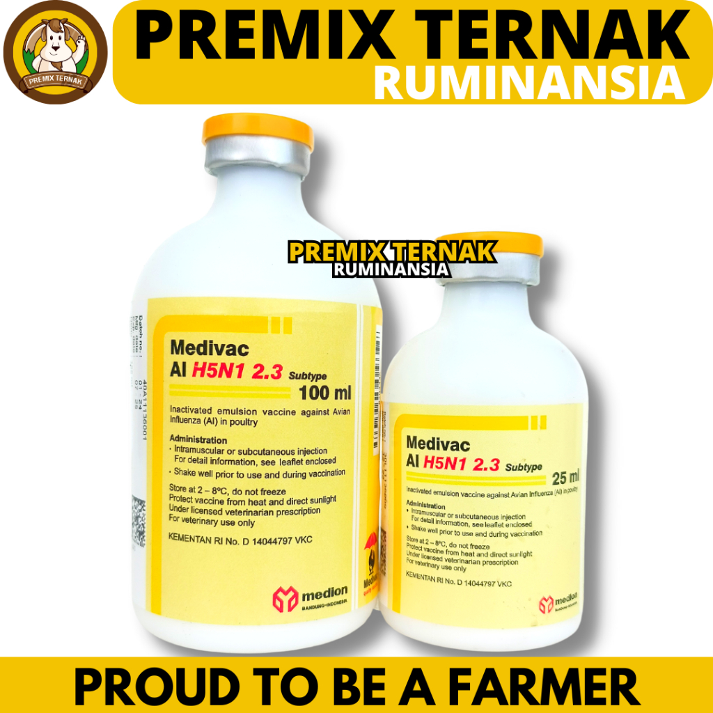 VAKSIN AI H5N1 2.3 DOSIS 50 EKOR (25ML) & 200 EKOR (100ML) MEDIVAC MEDION - Vaksin Ayam Avian Influe