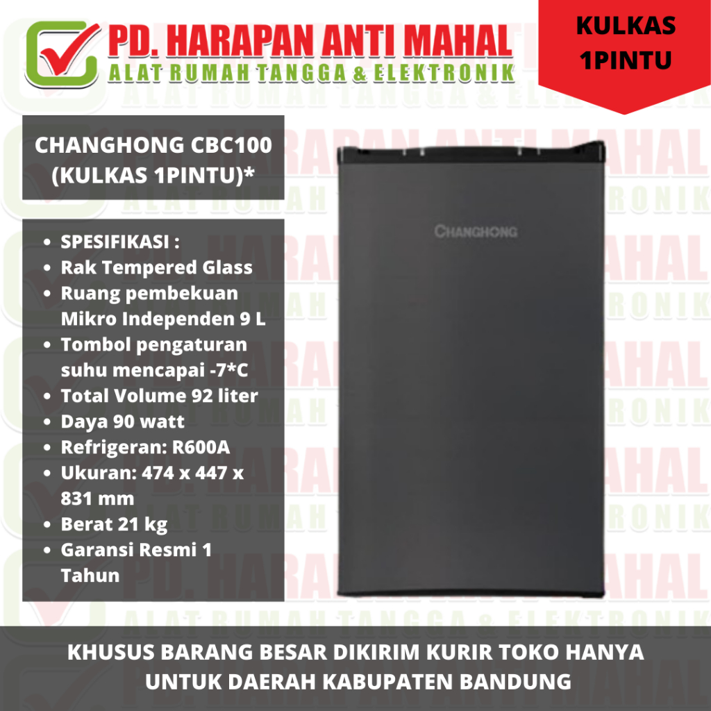 CHANGHONG CBC100 (KULKAS 1PINTU)*/KULKAS 1 pintu lemari es 1 pintu changhong cbc 100 murah - CBC 100