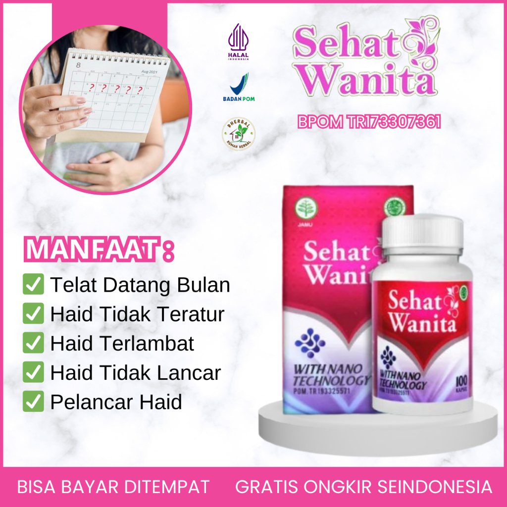 Obat Haid, Obat Telat Datang Bulan, Obat Haid Tidak Teratur, Obat Haid Telat 2 Bulan, Obat Haid Tida