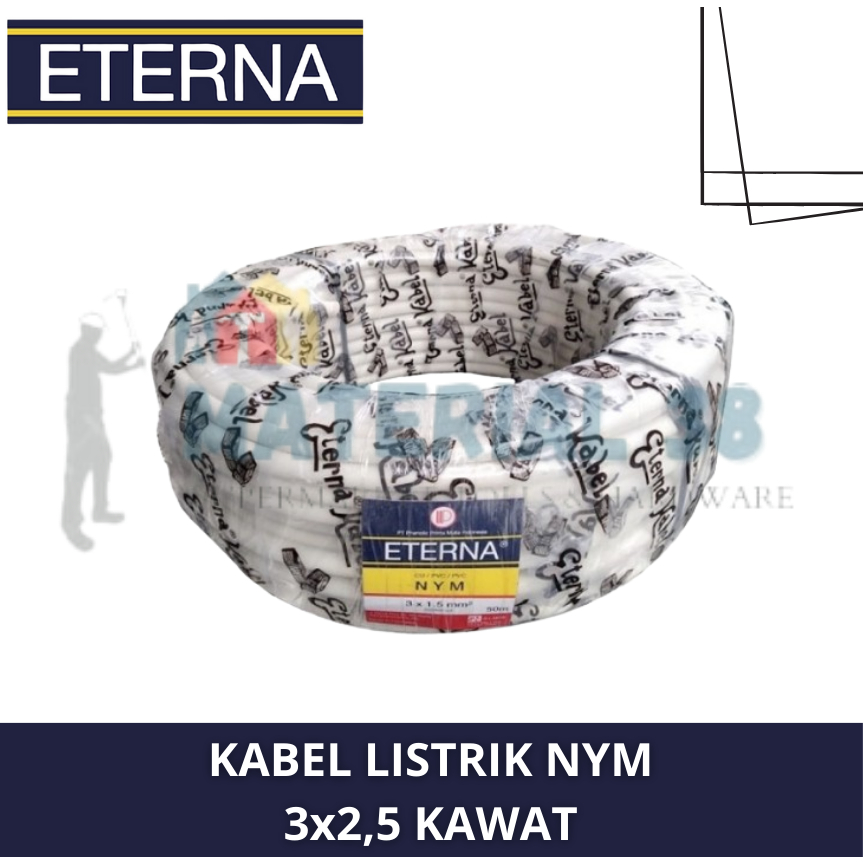 KABEL ETERNA NYM 3x2,5 / KABEL LISTRIK ETERNA NYM 3x2.5 FULL 50 M