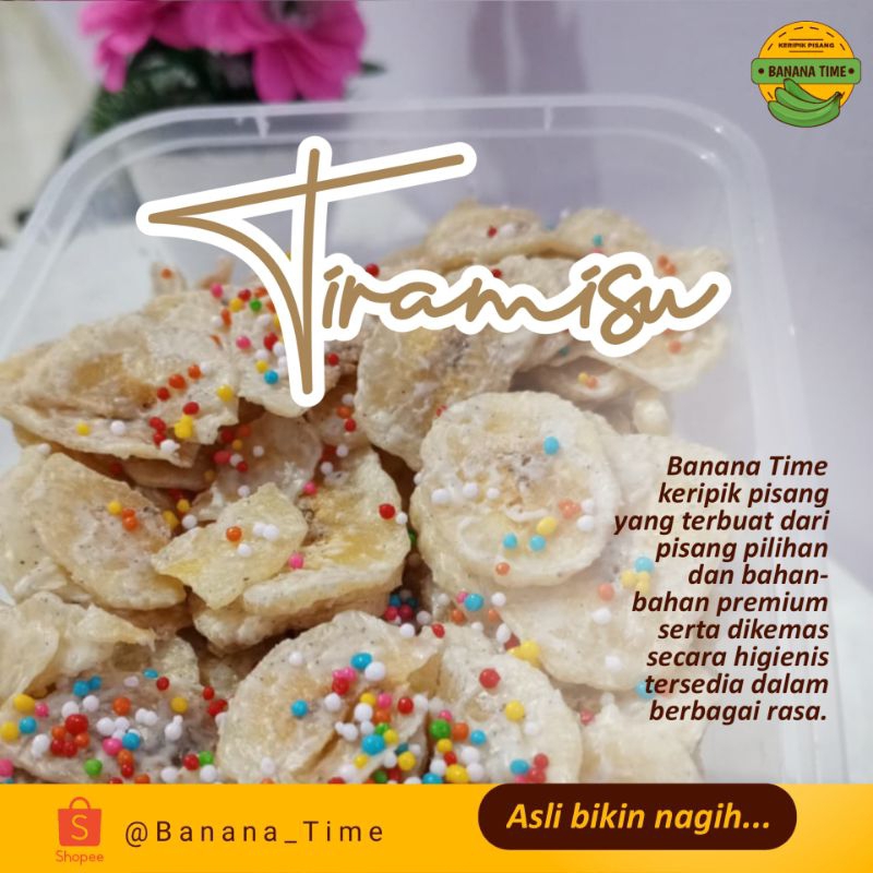 

Banana Time Keripik Pisang Lumer Kemasan thinwall 650ml (netto 200 gram), Keripik Pisang Lumer Melted Rasa Tiramisu