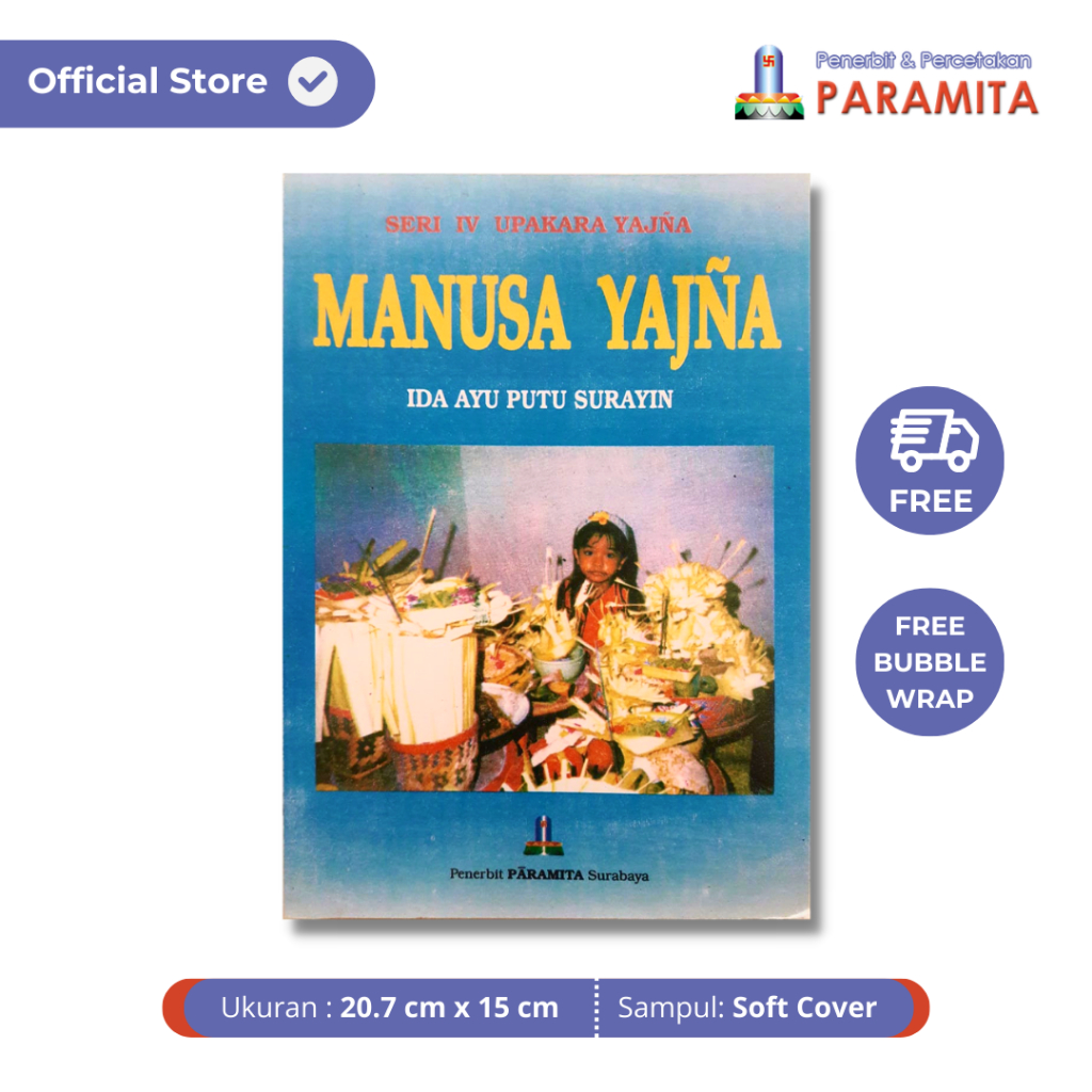 Buku Agama Hindu Seri IV Upakara Yajna: Manusa Yajna ׀ Penerbit Paramita
