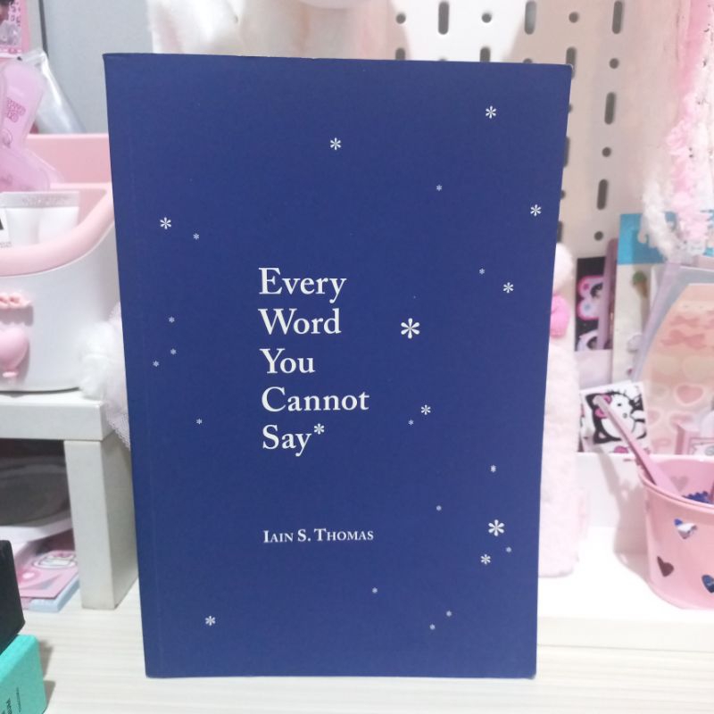Preloved ♡ ORIGINAL Every Word You Cannot Say by Iain S. Thomas