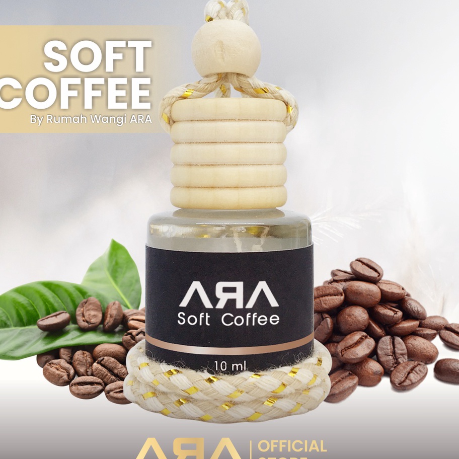 HJ6 Rumah Wangi ARA  Parfum Pewangi Mobil Kopi SOFT COFFEE Pengharum Ruangan