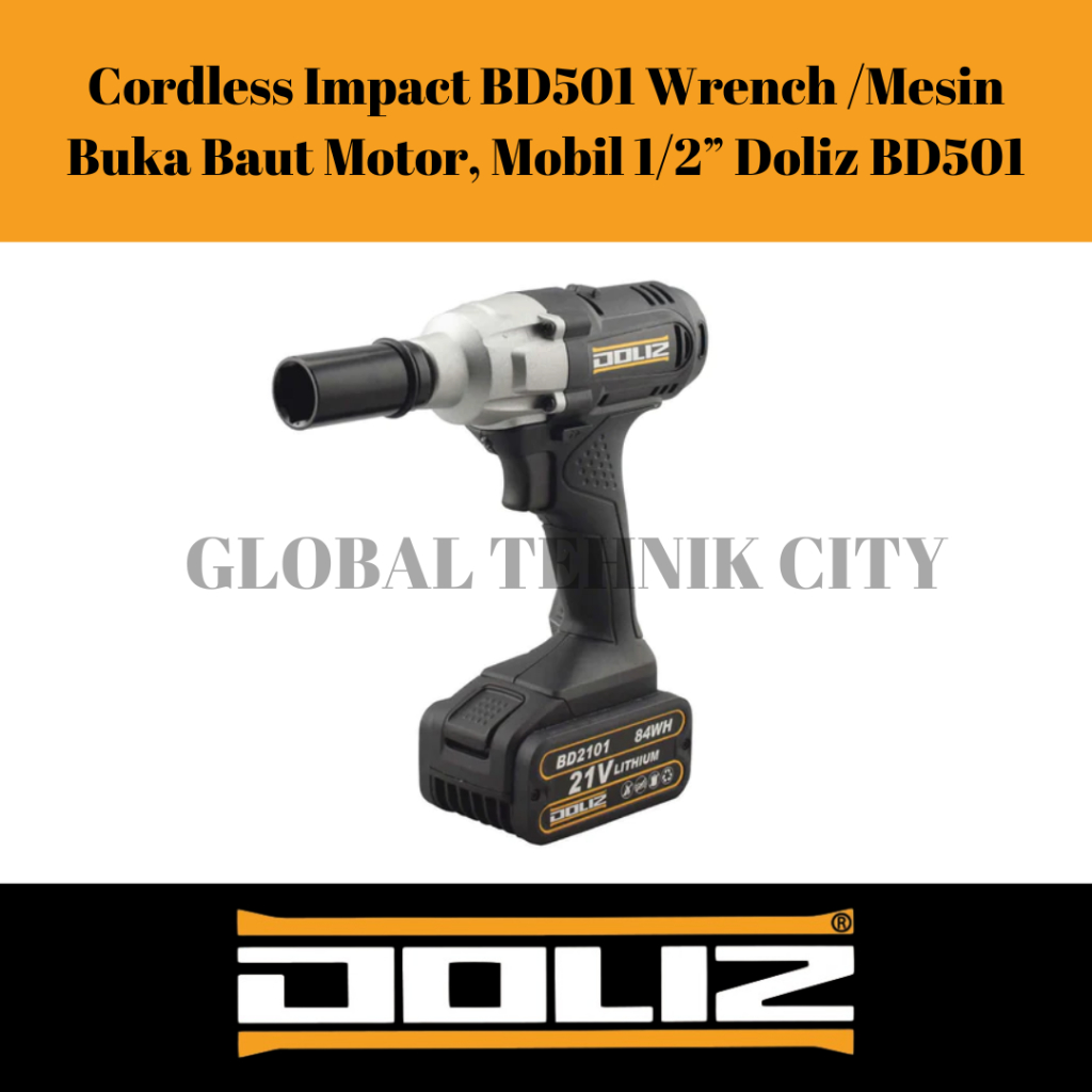 Cordless Impact BD501 Wrench /Mesin Buka Baut Motor, Mobil 1/2” Doliz BD501