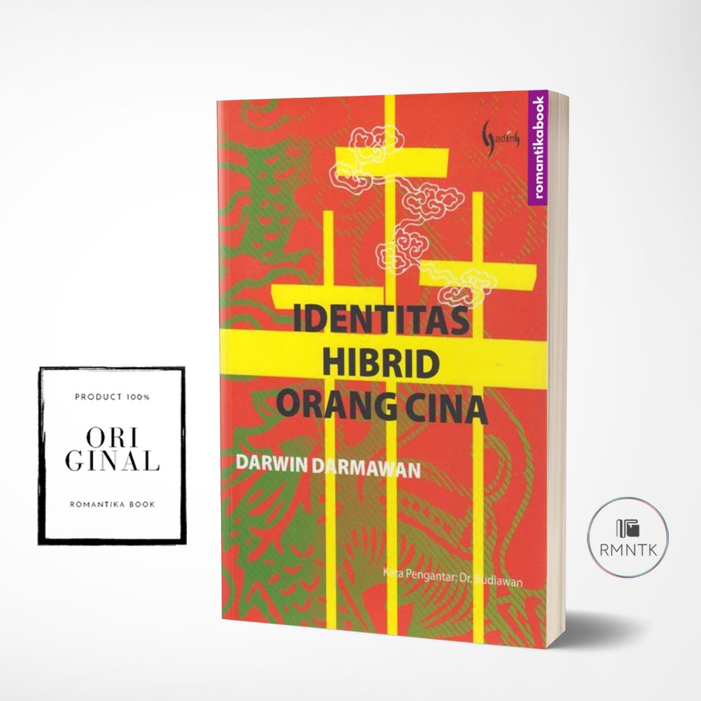 Identitas Hibrid Orang Cina - Darwin Darmawan