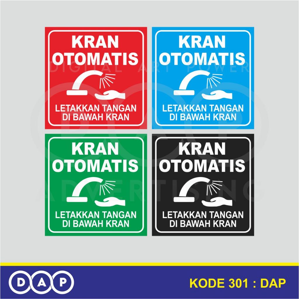 

301 - STIKER KRAN OTOMATIS - 10 X 20 CM - VYNIL - TERBAIK