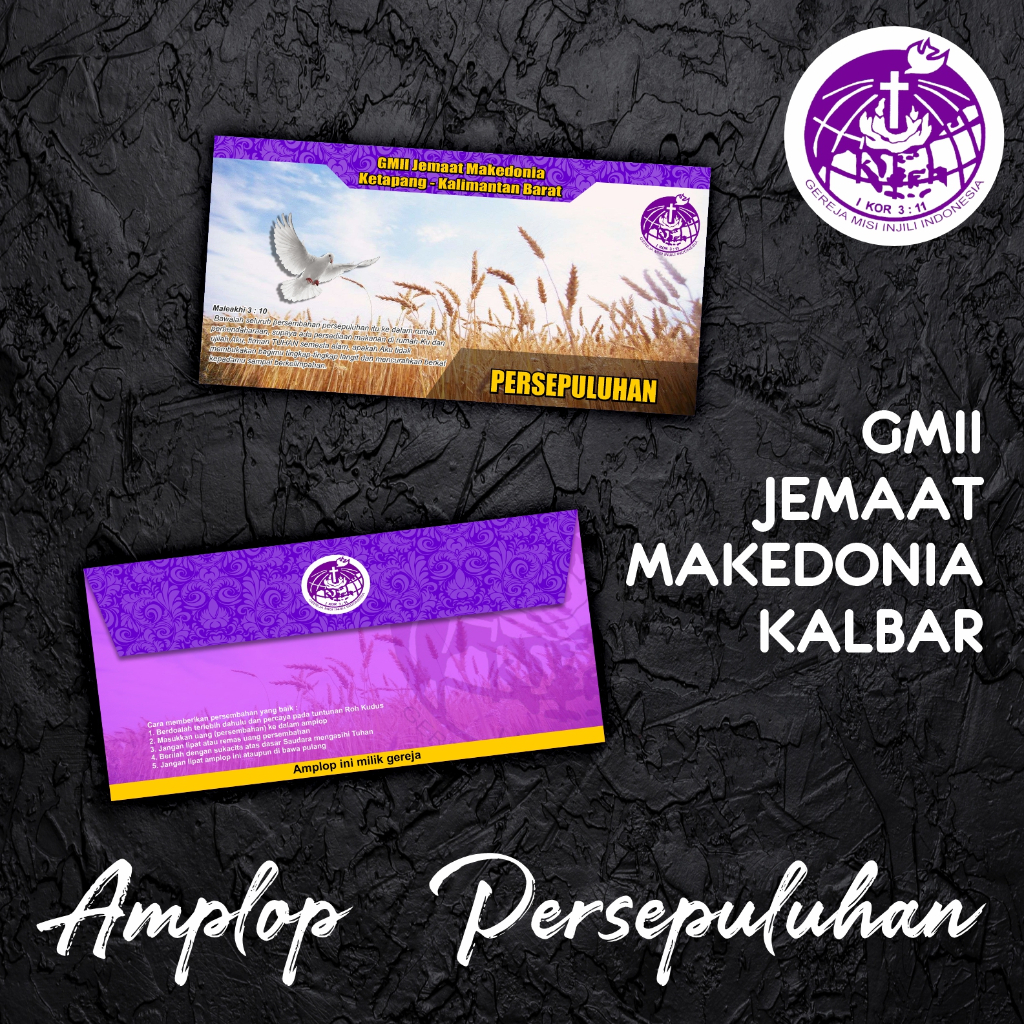 

Amplop Persepuluhan untuk GMII Jemaat Makedonia Tarakan - Kalimantan Barat