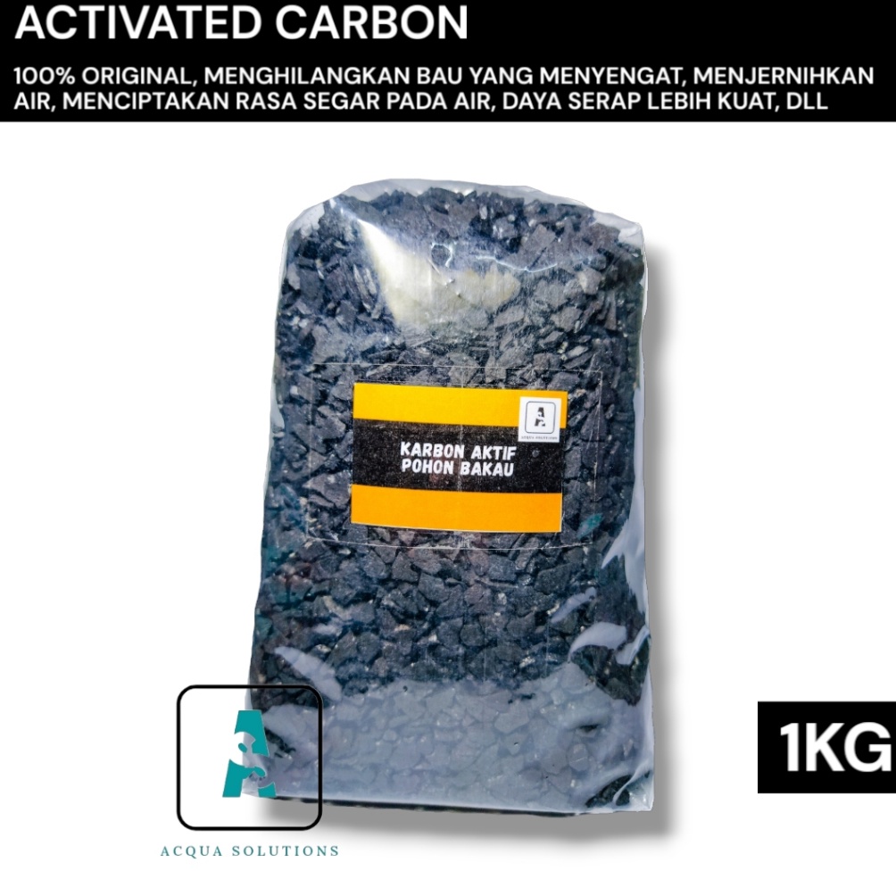ART A16Q  KARBON AKTIF POHON BAKAU 1KG CARBON ACTIVE MEDIA FILTER PENJERNIH AIR SUMUR PDAM KRAN AQUA