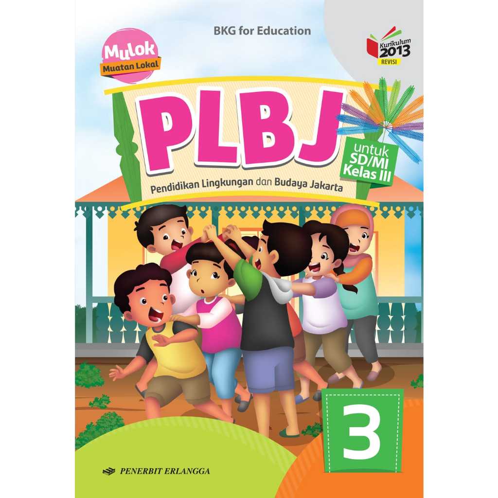 buku pendidikan lingkungan dan budaya jakarta PLBJ kelas 3 SD Penerbit Erlangga