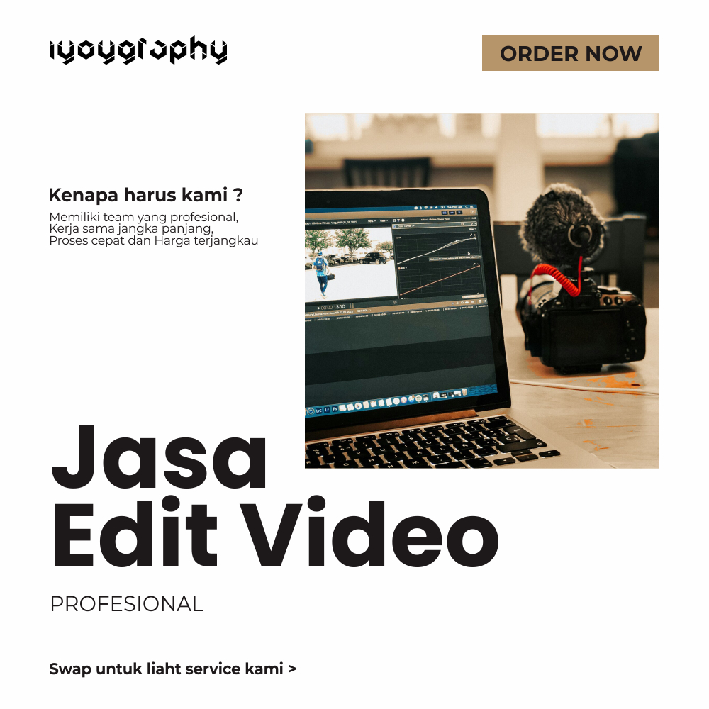 JASA EDIT VIDEO | ANIMASI, DOKUMENTASI, COMAPNY PROFILE, IKLAN, CINEMATIC, DLL | SOFTFILE ONLY | MUR