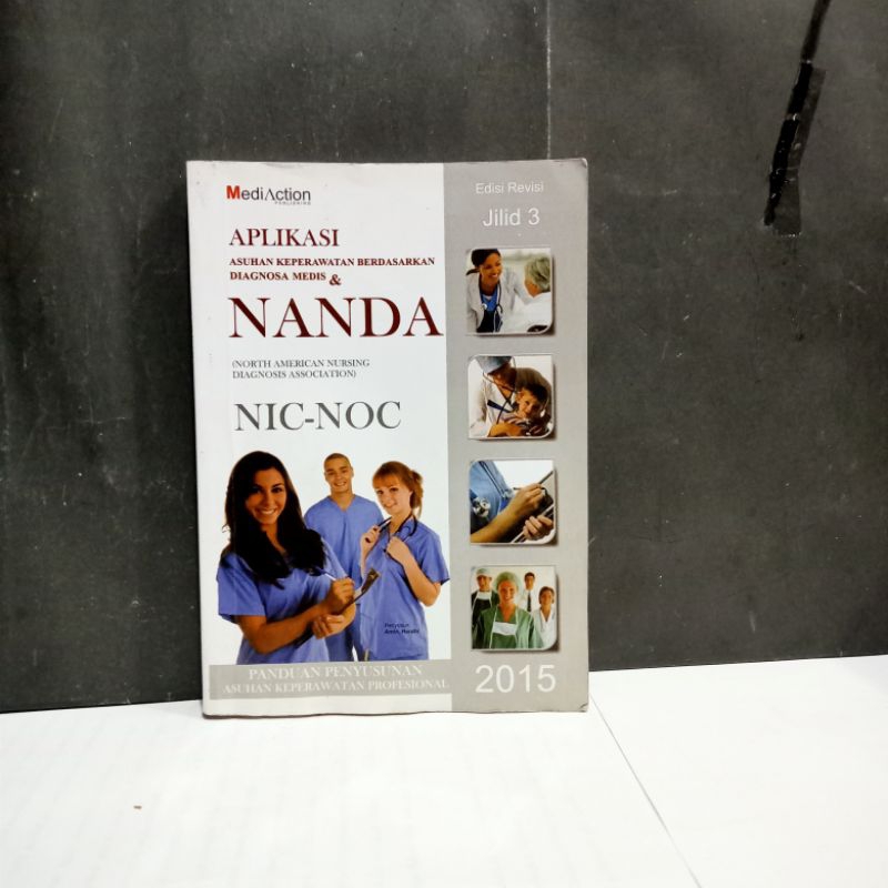 

Buku Aplikasi Asuhan Keperawatan Berdasarkan Diagnosa Medis & Nanda Jilid 3 - Amin Huda Nurarif