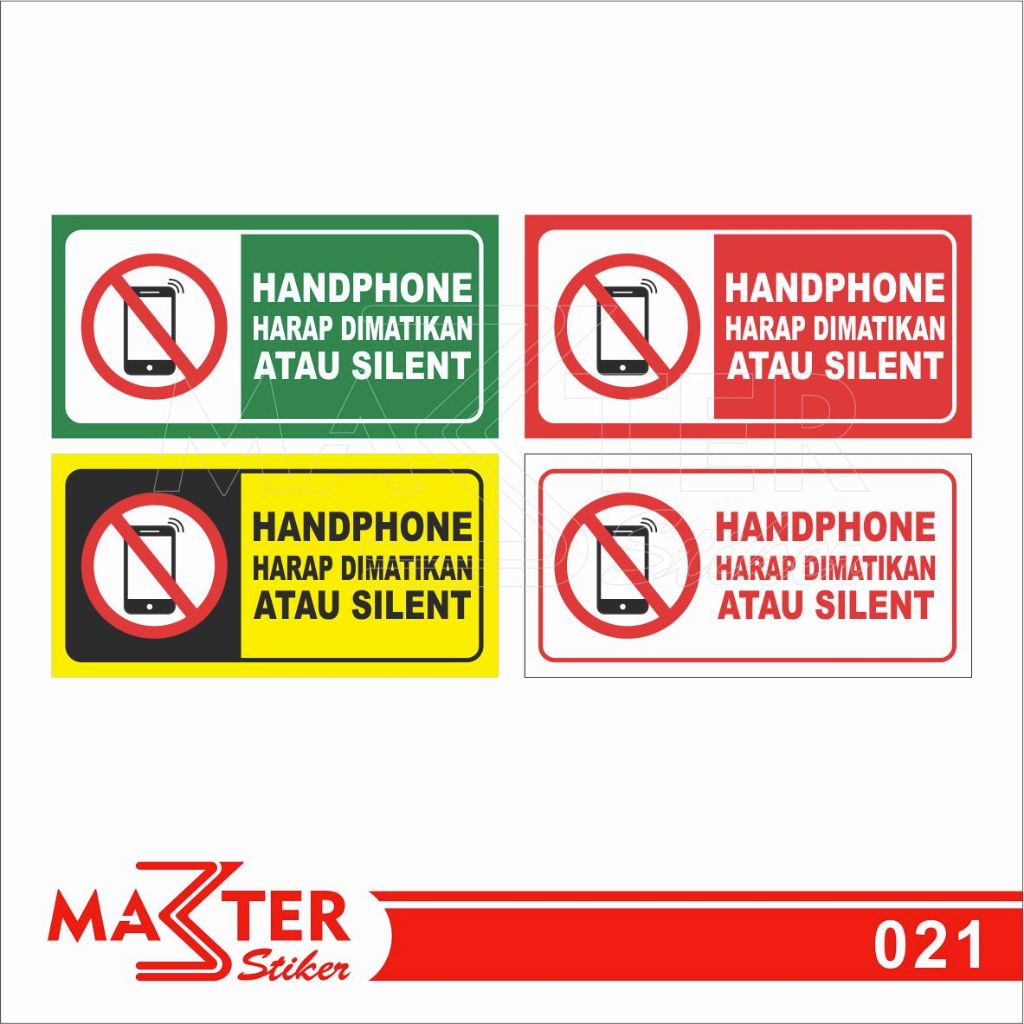 

021 - Stiker Handphone Harap Dimatikan, Matikan HP, Sticker Vinyl, Tahan Air, Termurah, Bisa Custom