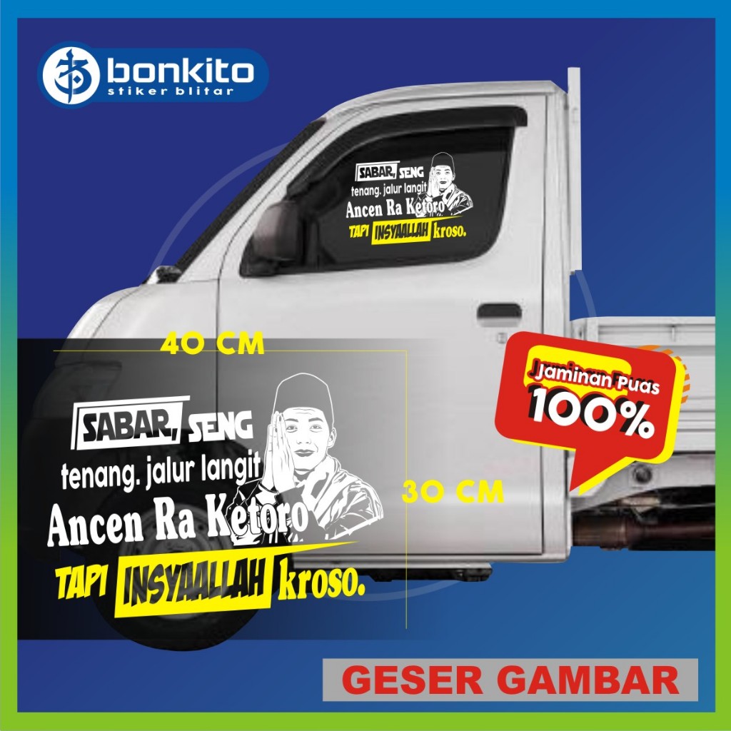 Stiker Skotlet Stiker Kaca Pintu/Kaca/Body Mobil Truck/Pick Up/L300 Kata Kata Kaca part 2