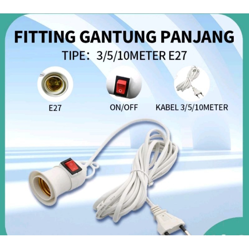 Kabel fitting lampu 10 meter