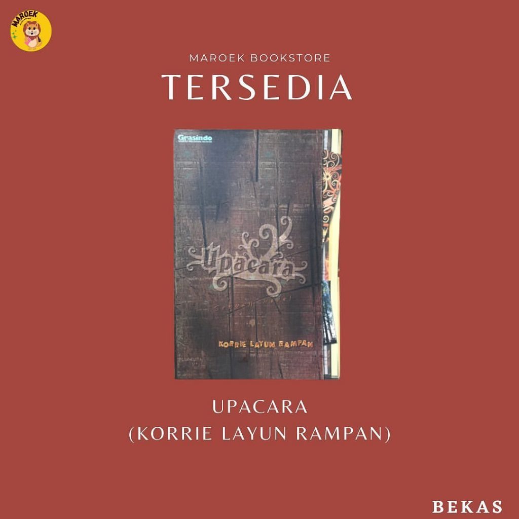 Upacara (Sebuah Novel)- Korrie Layun Rampan