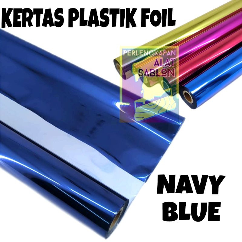 

PLASTIK KERTAS FOIL SABLON NAVY BLUE 60CMX5M