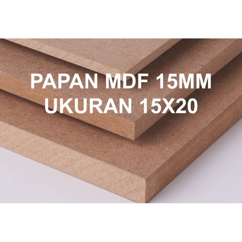 Mdf 15MM 15x20 Cm Papan Mdf Kayu Mdf murah