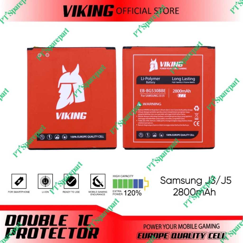 Baterai Viking Samsung Galaxy J3 2015 / J310 / J320 / J2 Prime / J5 2015 / G530 / G532 / Grand Prime