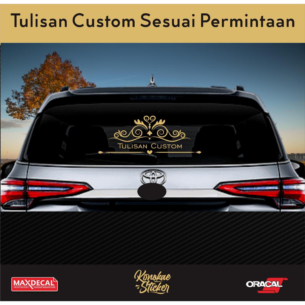 Sticker Custom Kaca Belakang Mobil