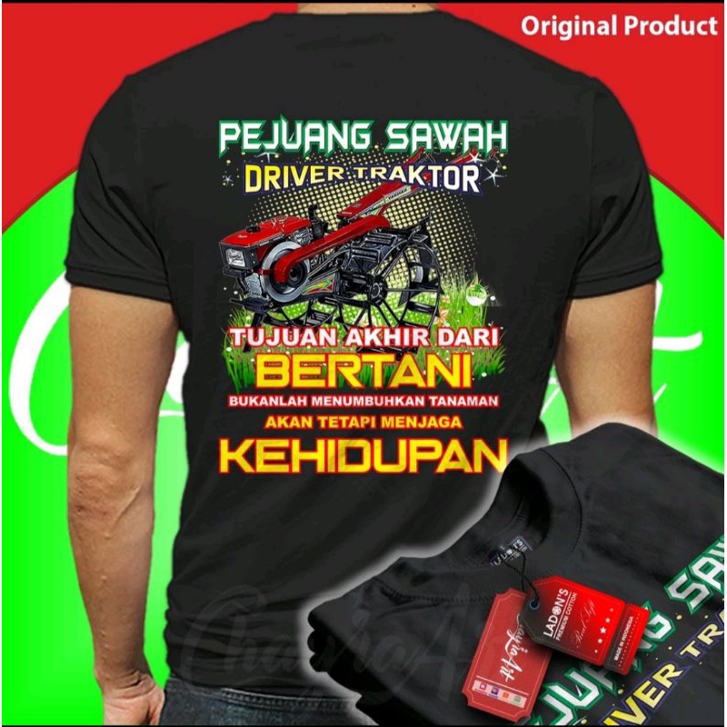 KAOS DRIVER TRAKTOR TUJUAN AKHIR BERTANI