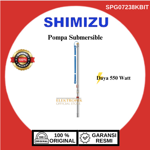 SHIMIZU POMPA SUBMERSIBLE SPG 07238 K BIT 2 inch 1/2 hp/SPG-07238KBIT/SPG 07238KBIT/SHIMIZU POMPA AR/SHIMIZU SPG07238KBIT/POMPA AIR SHIMIZU/POMPA SUBMERSIBLE SHIMIZU/POMPA AIR  SHIMIZU ORIGINAL BERGARANSI/POMPA AIR SHIMIZU MURAH