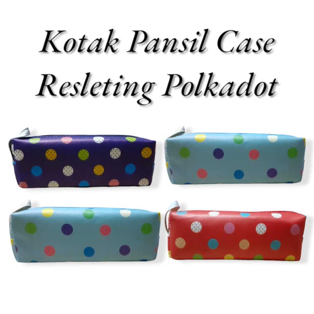 

KOTAK PENSIL / TEMPAT PENSIL / PENCIL CASE MOTIF POLKADOT