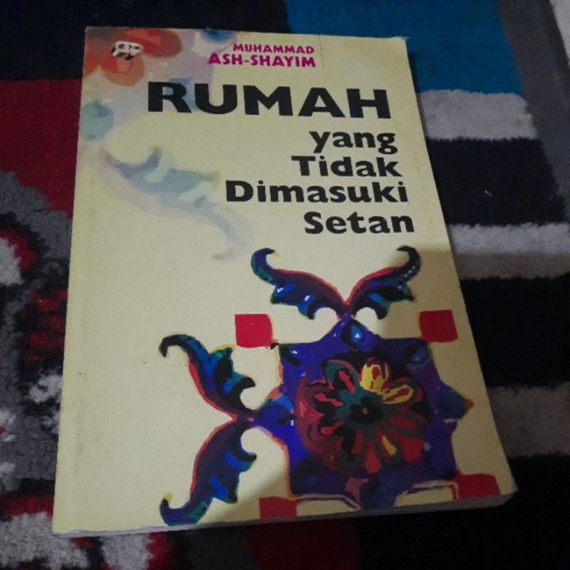 RUMAH YANG TIDAK DIMASUKI SETAN - MUHAMMAD ASH- SHAYIM