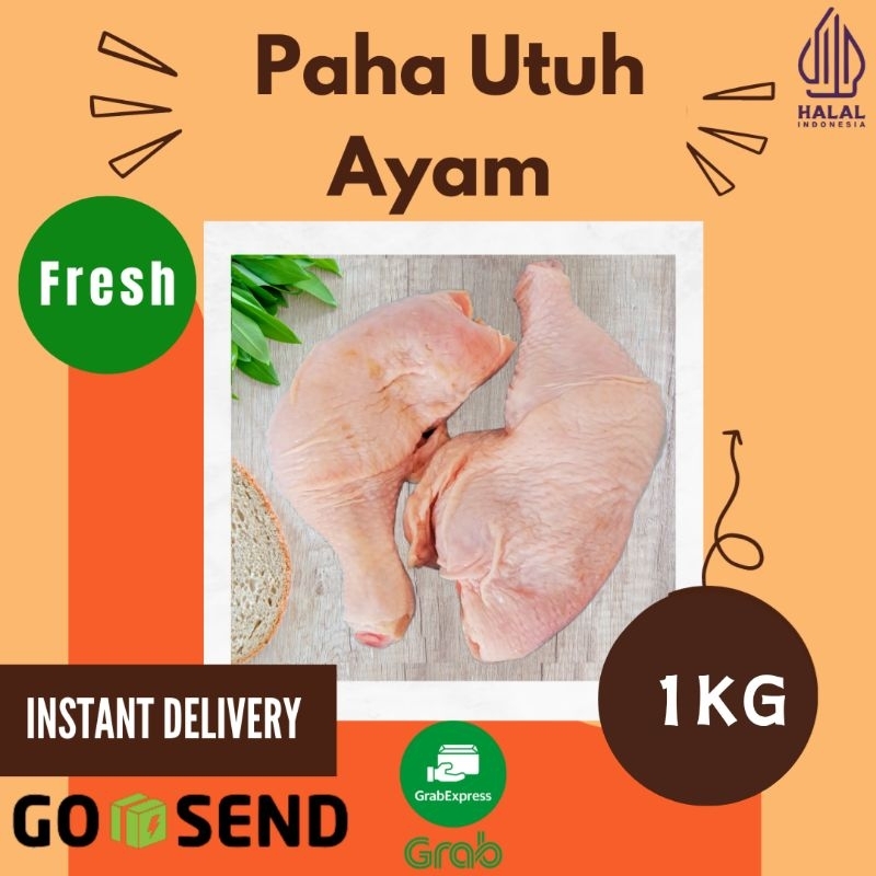 

Paha Utuh / Paha Atas Ayam 1kg