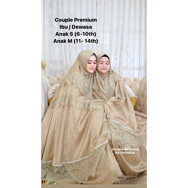 MUKENA COUPLE LEBARAN / MUKENA COUPLE KHADIJAH / MUKENA COUPLE PREMIUM / MUKENAMEWAH / MUKENA MEWAH